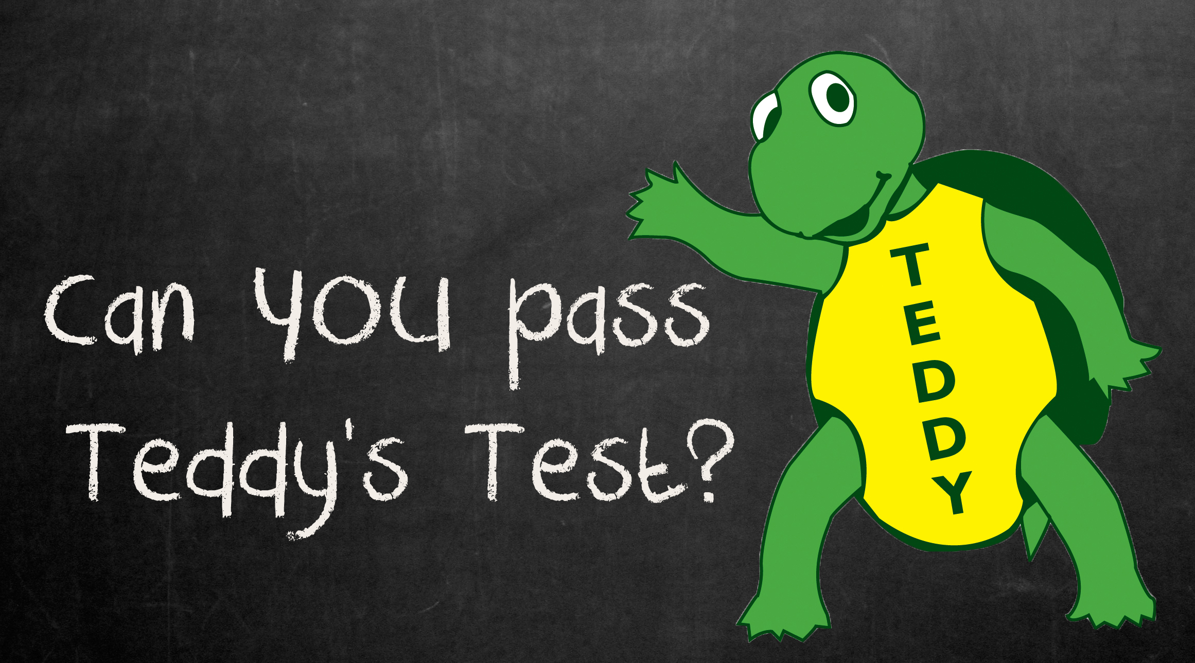 Teddy's Test